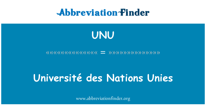 UNU: ประชาชาติ Université des Unies