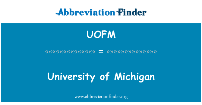 UOFM: University of Michigan