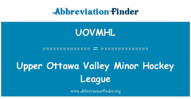 UOVMHL: Upper Ottawa Valley Minor Hockey League