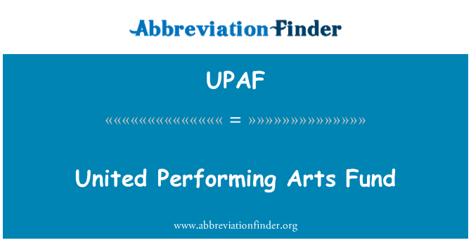 UPAF: United Performing Arts Fund