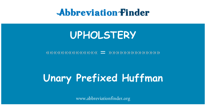 UPHOLSTERY: Unární předponou Huffman