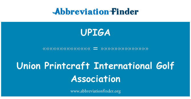 UPIGA: Dell'Unione Printcraft International Golf Association