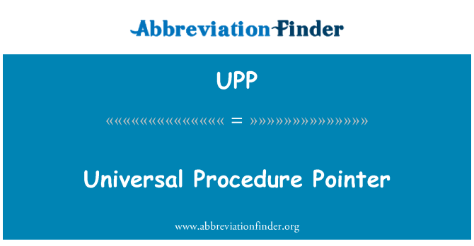 UPP: Universele Procedure aanwijzer