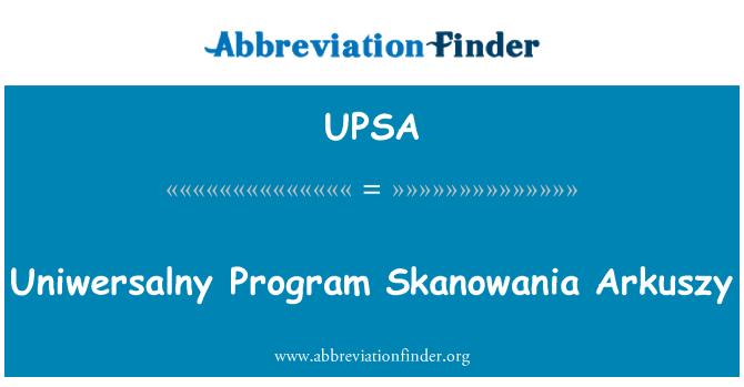 UPSA: Uniwersalny 程序 Skanowania Arkuszy