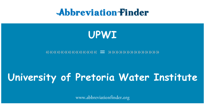 UPWI: University of Pretoria vatten Institute