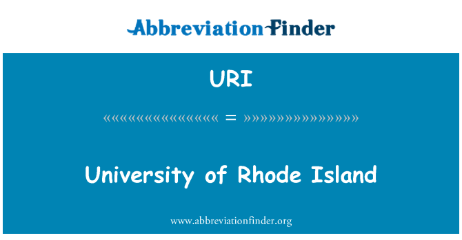 URI: University of Rhode Island