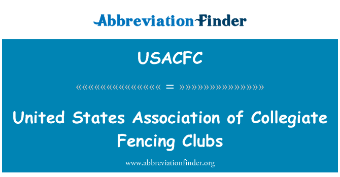 USACFC: Unol Daleithiau Cymdeithas Clybiau ffensys golegol