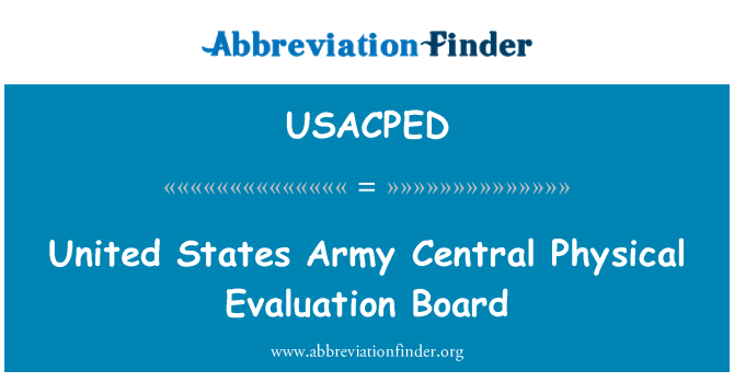 USACPED: United States Army évaluation physique Central Board