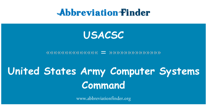 USACSC: United States Army Command računalniških sistemov
