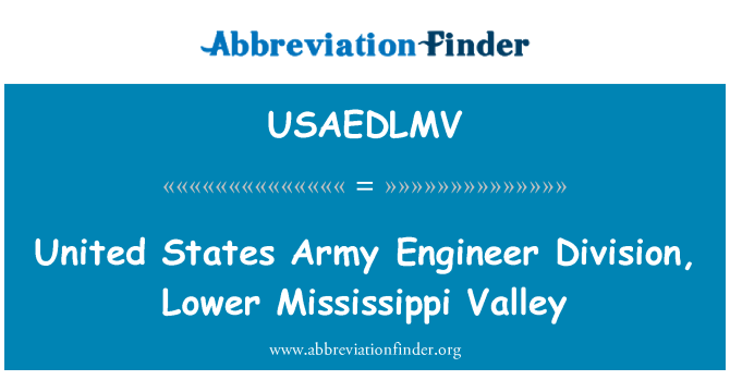 USAEDLMV: Spojené státy armádní inženýr divize, dolní Mississippi Valley