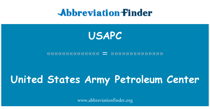 USAPC: United States Army Petroleum Center