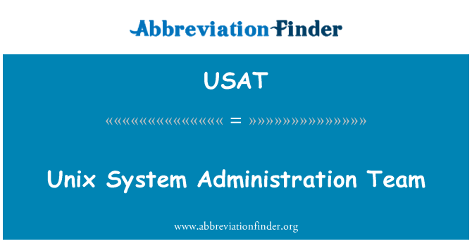 USAT: UNIX System Administration Team