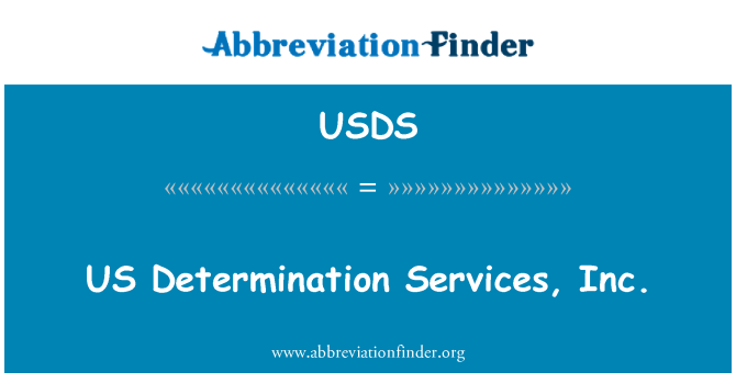 USDS: US determinazione Services, Inc.