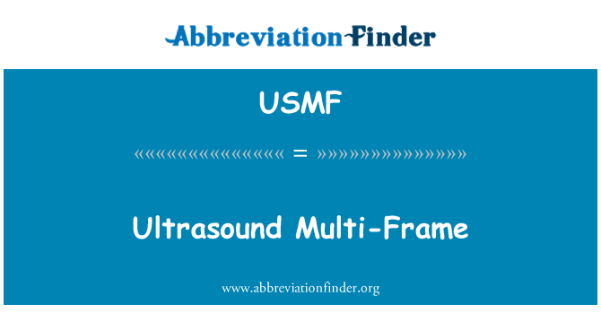 USMF: الٹراساؤنڈ کثیر فریم