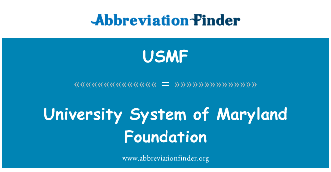 USMF: Sistema de la Universitat de Maryland Fundació