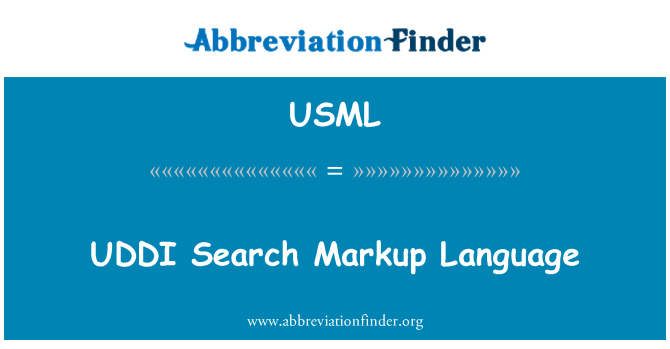 USML: Recherche UDDI Markup Language
