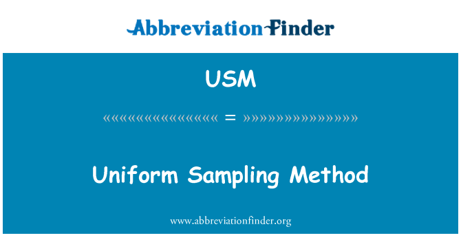 USM: Uniform Sampling Method