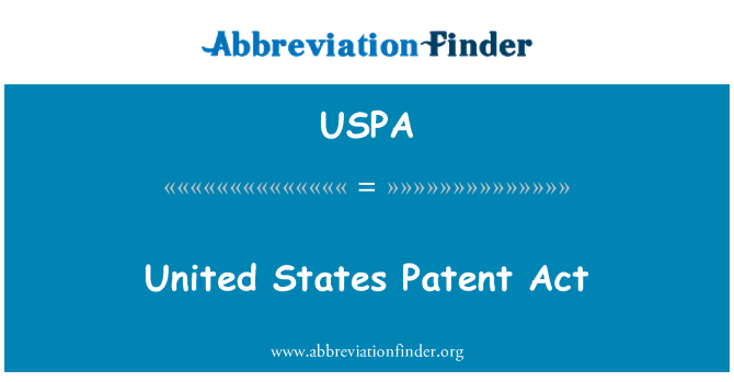 USPA: United States Patent Act