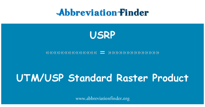 USRP: Pwodwi Raster UTM/USP estanda