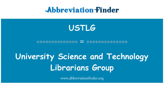 USTLG: Univerzity vedy a technológie knihovníkov skupiny