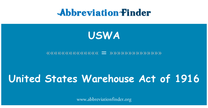 USWA: Act Amerika Serikat gudang dari 1916