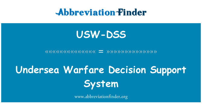 USW-DSS: 해저 전쟁 의사 결정 지원 시스템