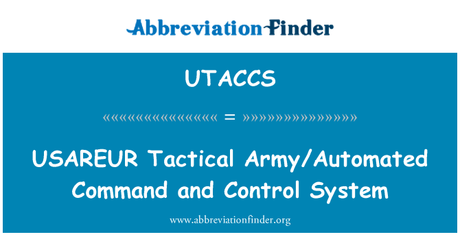UTACCS: USAREUR тактически армия/автоматизирано управление и система за контрол