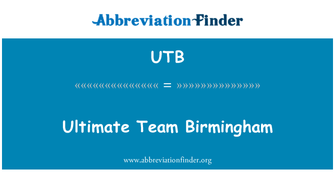 UTB: परम टीम बर्मिंघम