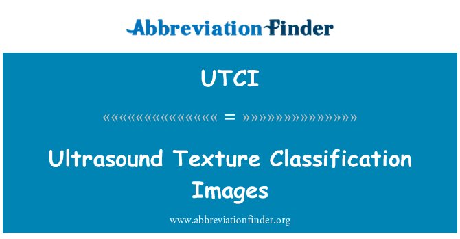 UTCI: Ultrasound Texture Classification Images