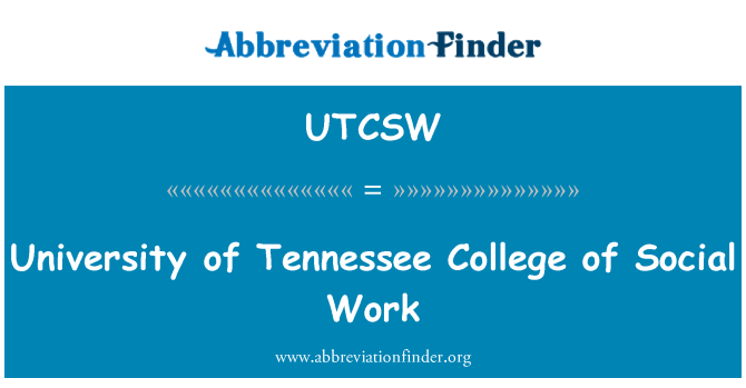 UTCSW: Trường cao đẳng đại học Tennessee các công tác xã hội