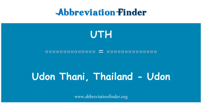 UTH: Udon Thani, Tayland - Udon