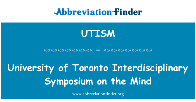 UTISM: Uniwersytet w Toronto Sympozjum interdyscyplinarne na umysł