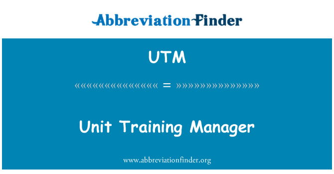 UTM: Unit Training Manager