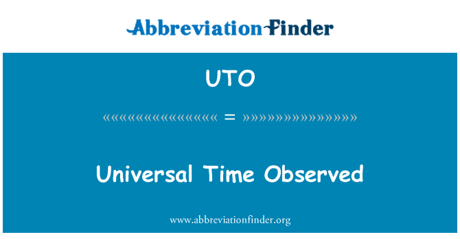 UTO: Masa Universal yang diperhatikan