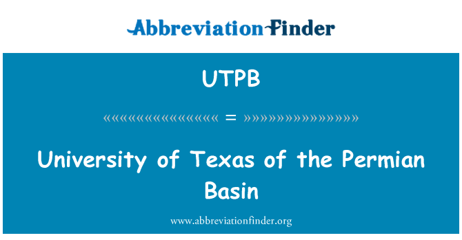 UTPB: University of Texas permo baseine