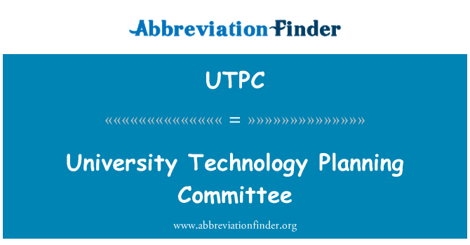 UTPC: Università tat-teknoloġija Kumitat ippjanar