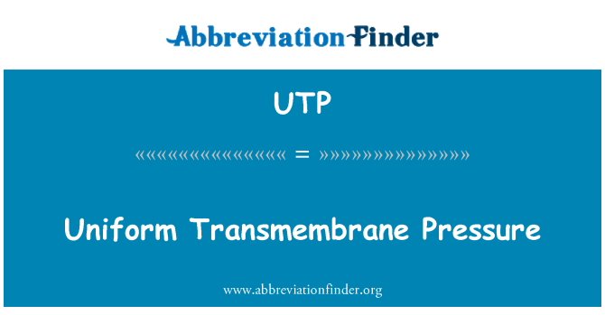 UTP: Jednotné transmembránové tlak