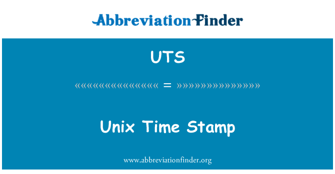 UTS: Unix 时间戳