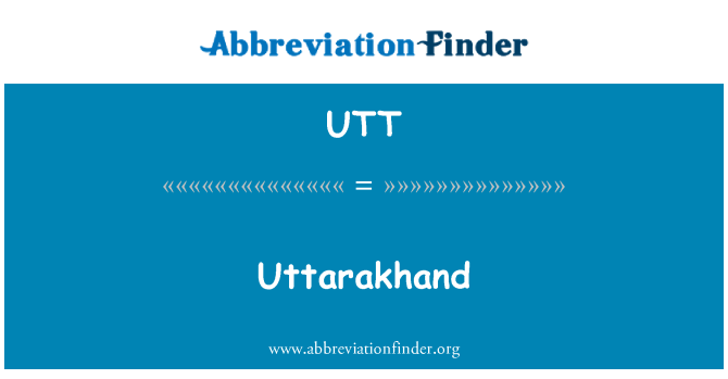 UTT: Uttarakhand