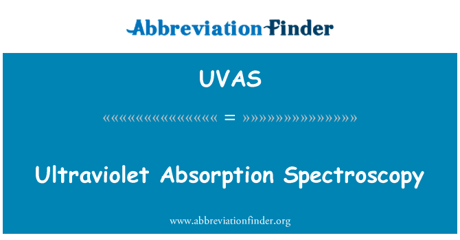 UVAS: Radyasyon Absòbsyon Spectroscopie