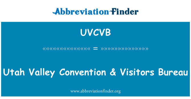 UVCVB: Utah Valley Kongresni i posjetitelja ured