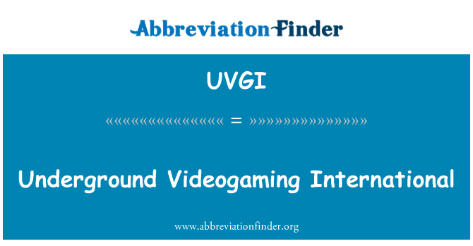 UVGI: Podzemni Videogaming International