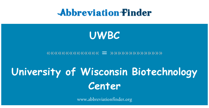 UWBC: University of Wisconsin Biotechnology Center