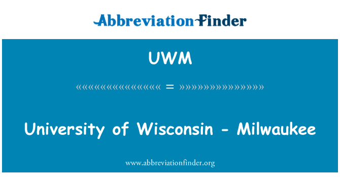 UWM: Viskonsino universiteto - Milwaukee