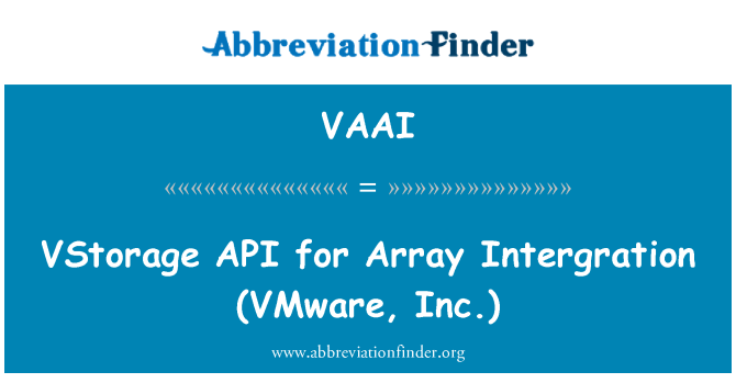 VAAI: VStorage API 배열 통합 (VMware, Inc.)