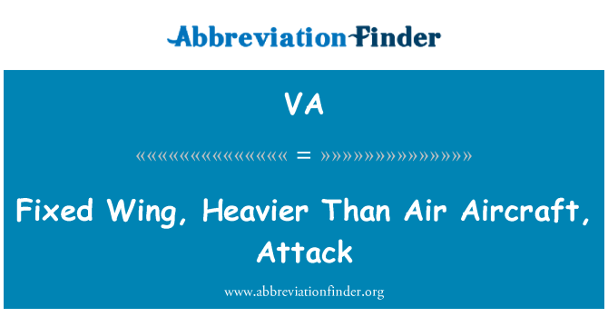 VA: Fixed Wing, Heavier Than Air Aircraft, Attack