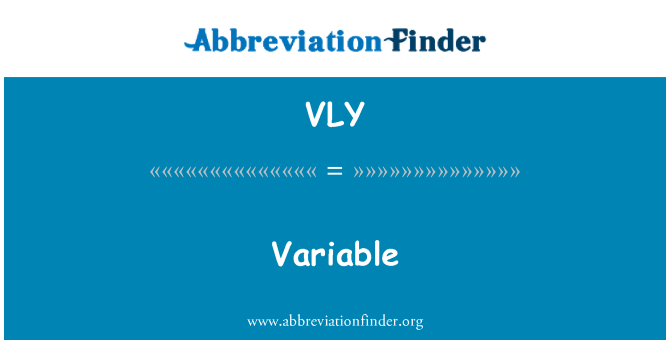 VLY: Variabile