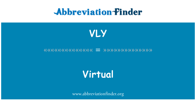 VLY: Virtuale