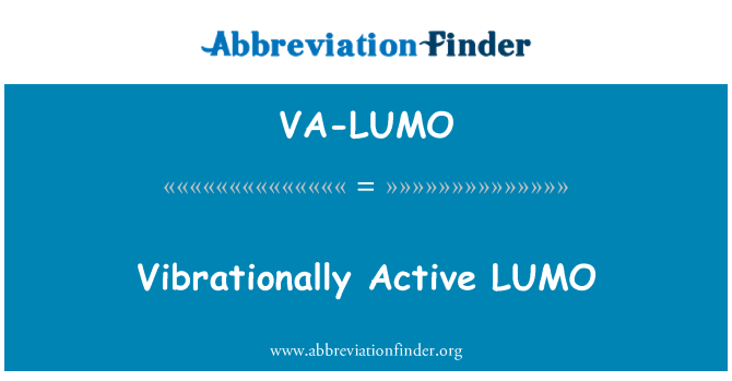 VA-LUMO: Vibrationally aktīvo LUMO