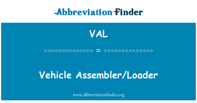 VAL: Vozilo sestavljavcu/Loader
